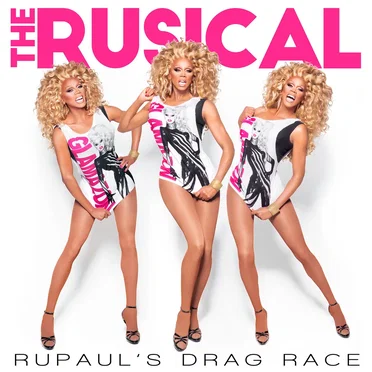 RuPaul’s Drag Race: The Rusical by Lucian Piane - album cover