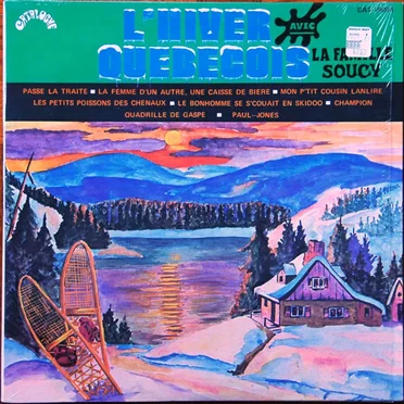 L'hiver québécois by La Famille Soucy - album cover