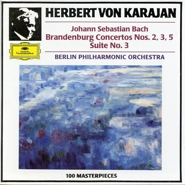 Brandenburg Concertos nos. 2, 3, 5 / Suite no. 3
