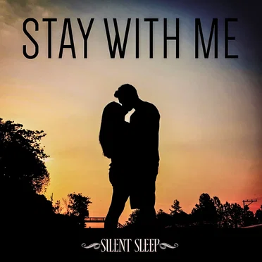 Stay With Me