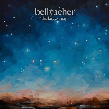 The Largest Gap by Bellyacher - album cover