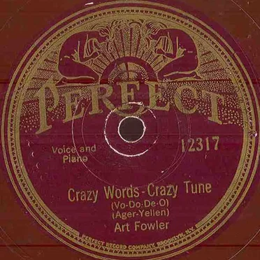 Crazy Words - Crazy Tune / No Wonder She's a Blushing Bride