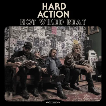 Hot Wired Beat by Hard Action - album cover