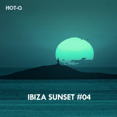 Ibiza Sunset, Vol. 04 by HOT‐Q - album cover