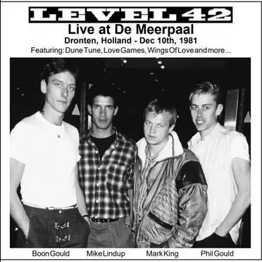 Live At De Meerpaal Dronten, Holland - Dec 10th, 1981