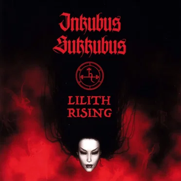 Lilith Rising by Inkubus Sukkubus - album cover