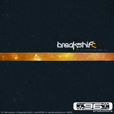 All the Dreams You Never Had by Breakshift - album cover