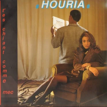 T'es Chiant Comme Mec by Houria - album cover