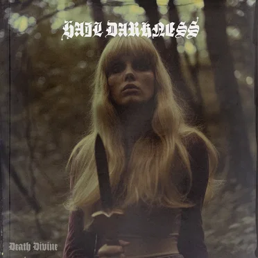 Death Divine by Hail Darkness - album cover