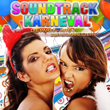 Soundtrack Karneval - Die Party - Hits zur 5. Jahreszeit by Various Artists - album cover