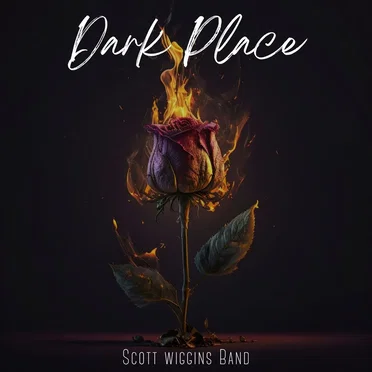 Dark Place by Scott Wiggins Band - album cover