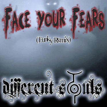 Face Your Fears (Funky remix)