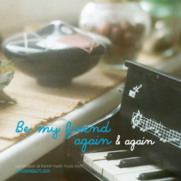 Be My Friend Again & Again by Various Artists - album cover