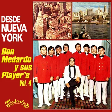 Desde Nueva York, vol. 4 by Don Medardo y sus Player's - album cover