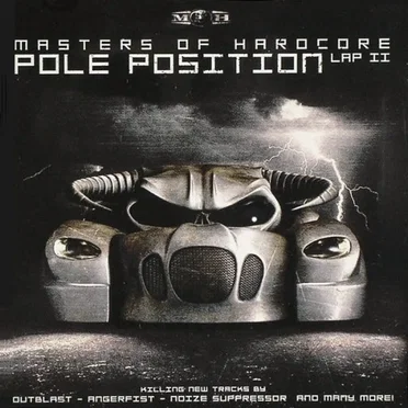 Masters of Hardcore, Chapter XXVIII: Pole Position Lap II by Various Artists - album cover