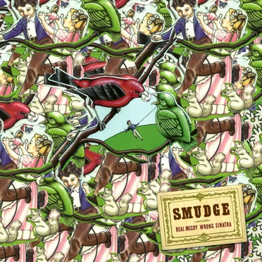 Real McCoy Wrong Sinatra by Smudge - album cover