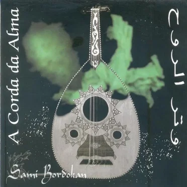 A corda da alma by Sami Bordokan - album cover