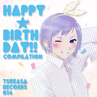 Happy☆Birthday!! by Various Artists - album cover