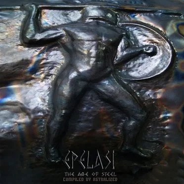 Epelasi - The Age Of Steel by Various Artists - album cover