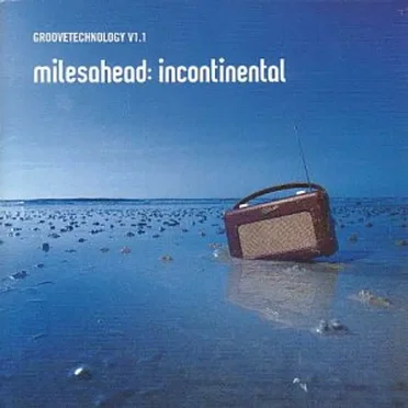 Groovetechnology V1.1 - Milesahead: Incontinental by Various Artists - album cover