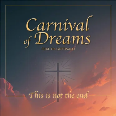 This Is Not the End by Carnival of Dreams - album cover