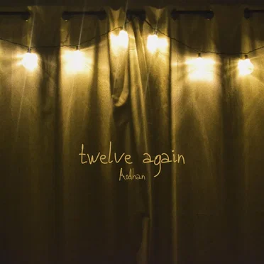 Twelve Again by Aodhan - album cover