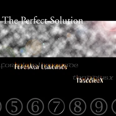 The Perfect Solution