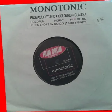 Probably Stupid / Colours / Claudia by Monotonic - album cover
