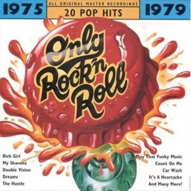 Only Rock ’n’ Roll 1975–1979: 20 Pop Hits by Various Artists - album cover