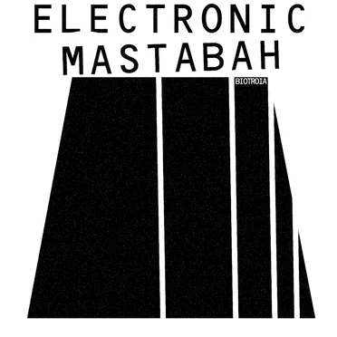 ELECTRONIC MASTABAH