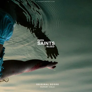 Even Saints Bleed