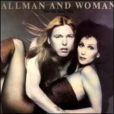 Two The Hard Way by Allman & Woman - album cover