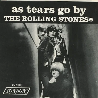 As Tears Go By / Gotta Get Away