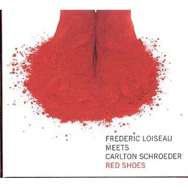 Red Shoes: Frédéric Loiseau Meets Carlton Schroeder