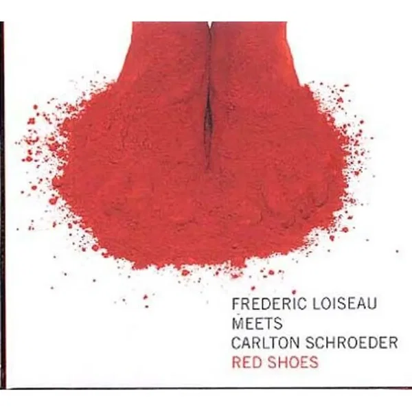 Red Shoes: Frédéric Loiseau Meets Carlton Schroeder