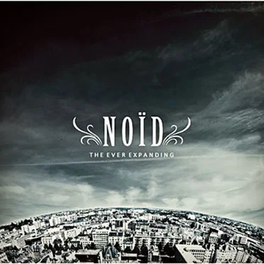 The Ever Expanding by Noïd - album cover