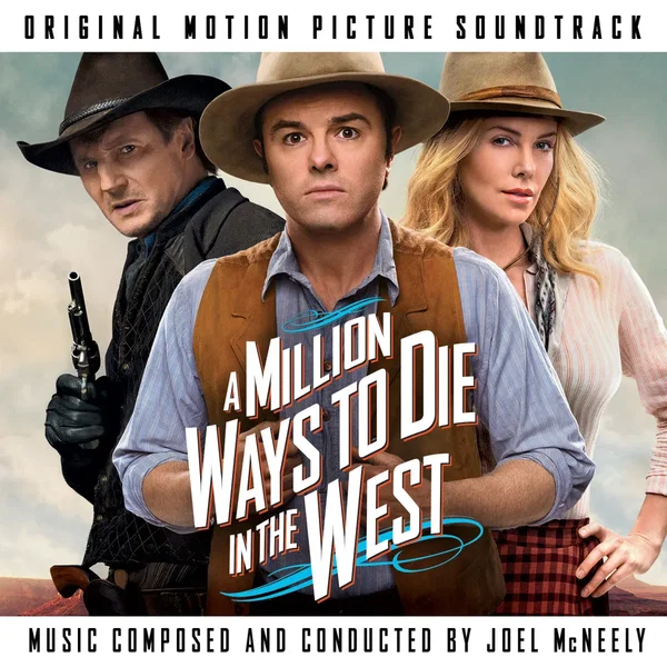 A Million Ways to Die in the West: Original Motion Picture Soundtrack
