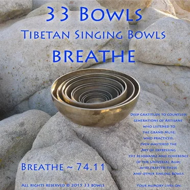 Tibetan Singing Bowls: Breathe