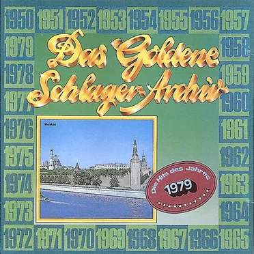 Das goldene Schlager-Archiv: Die Hits des Jahres 1979 by Various Artists - album cover