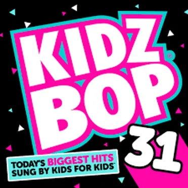 Kidz Bop 31 by Kidz Bop - album cover