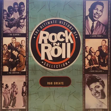 The Ultimate History of Rock ’n’ Roll Collection: R&B Greats by Various Artists - album cover