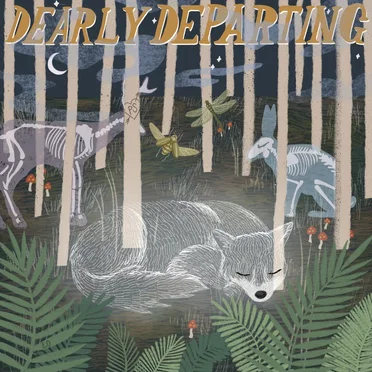 Dearly Departing
