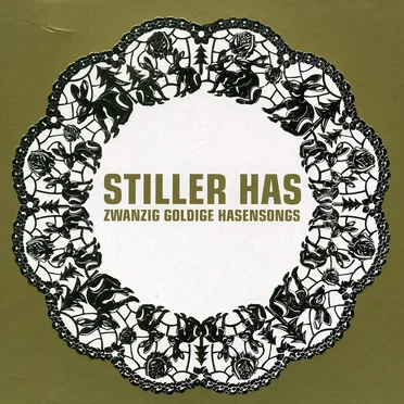 Zwanzig goldige Hasensongs by Stiller Has - album cover