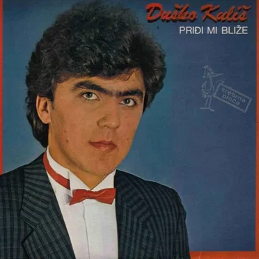 Priđi Mi Bliže by Duško Kuliš - album cover