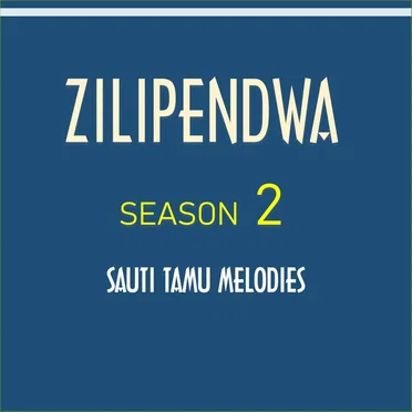 Season 2 by Sauti Tamu Melodies - album cover