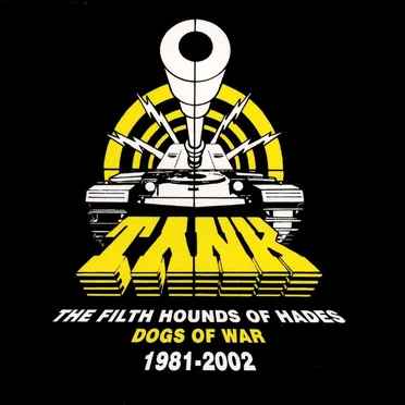 The Filth Hounds of Hades: Dogs of War, 1981–2002