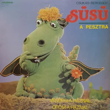 Süsü, a pesztra by Csukás István - album cover