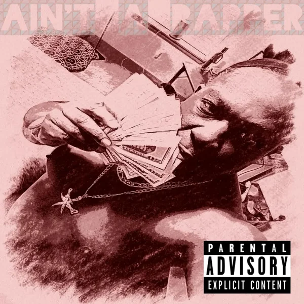 Ain't A Rapper