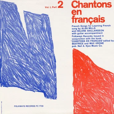 Chantons en Français; Vol. 1, Part 2: French Songs for Learning French
