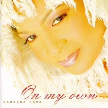 On My Own by Barbara Carr - album cover